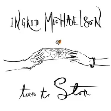 Turn To Stone - Ingrid Michaelson-钢琴谱