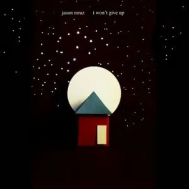 I Won't Give Up - Jason Mraz-钢琴谱