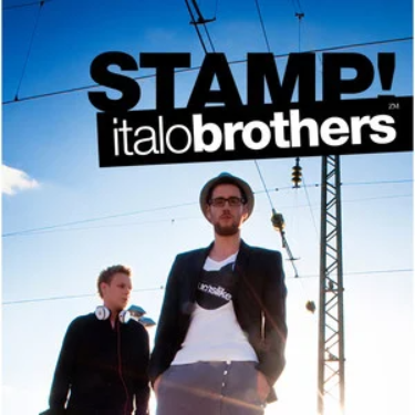 Stamp On The Ground - Italobrothers钢琴谱