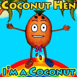 I'm a coconut钢琴简谱 数字双手 Coconut Hen