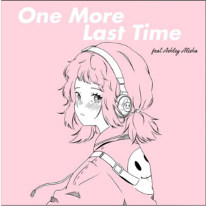 One More Last Time 化身无编配 原调独奏版-钢琴谱