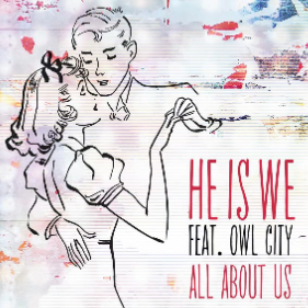 All About Us  He Is We ft. Owl City钢琴简谱 数字双手