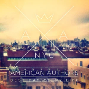 Best Day Of My Life - American Authors 简单 好弹-钢琴谱