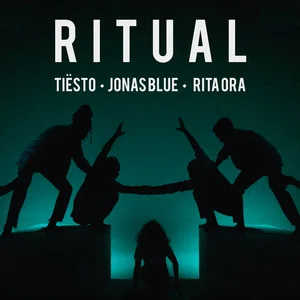 Ritual - Tiësto/Jonas Blue/Rita Ora-钢琴谱