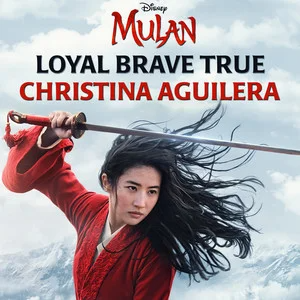 Loyal Brave True - Christina Aguilera (克里斯蒂娜·阿奎莱拉)-钢琴谱
