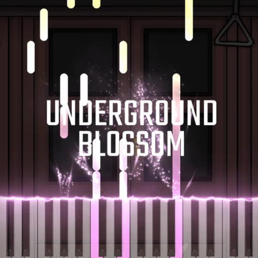 地铁繁花/Underground Blossom-锈湖Rusty Lake钢琴版BGM钢琴简谱 数字双手
