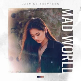 Mad World - Jasmine Thompson-钢琴谱