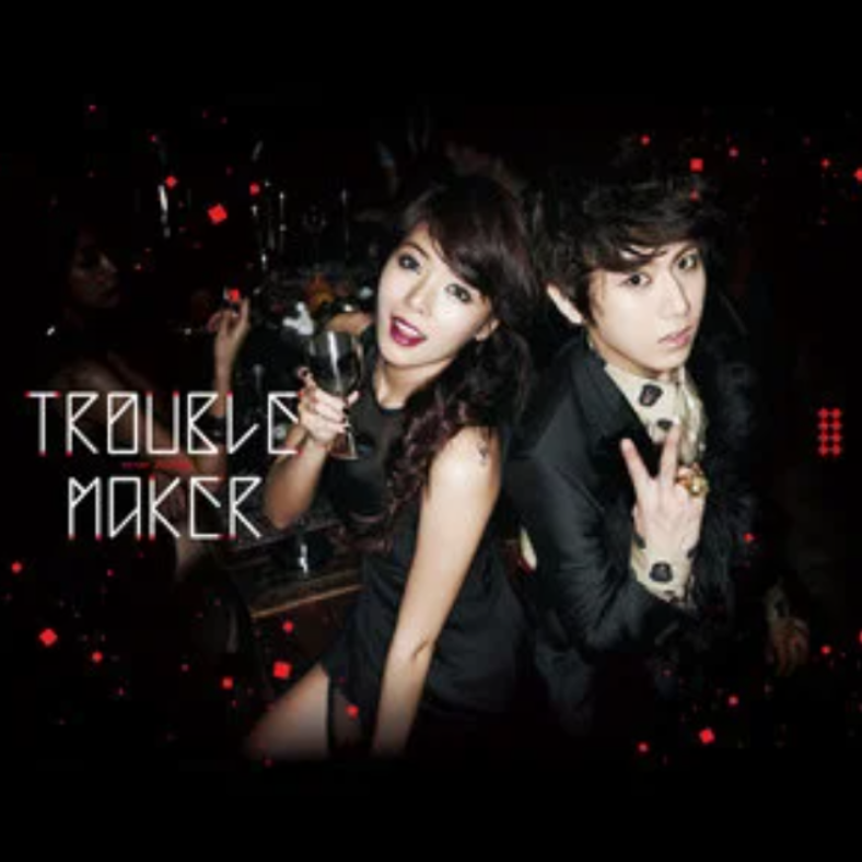 Trouble Maker - Trouble Maker钢琴谱