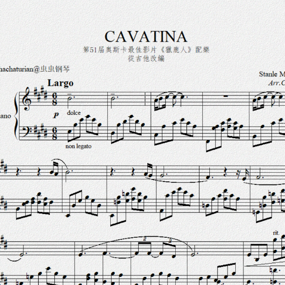 《猎鹿人》主题曲，非简易版CAVATINA，另有免费简易版-钢琴谱