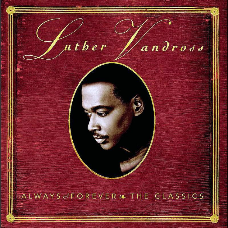 Always And Forever - Luther Vandross钢琴谱