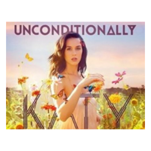 Unconditionally-Katy Perry-钢琴谱
