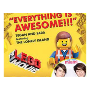 Everything Is Awesome-Tegan and Sara-钢琴谱