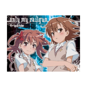 Only My Railgun-FripSide-钢琴谱