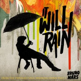 It Will Rain - Bruno Mars (布鲁诺·马尔斯)-钢琴谱