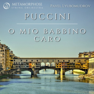 普契尼 O mio babbino caro（我亲爱的爸爸）SC 88 弦乐钢琴三重奏 歌剧《贾尼·斯基基》(Gianni Schicchi)-钢琴谱
