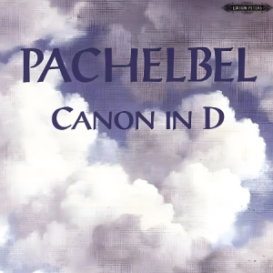 Canon In D Major (卡农D大调) -- Pachelbel版本  高还原钢琴扒谱-钢琴谱