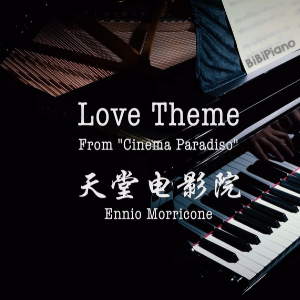 Love Theme钢琴简谱 数字双手 Ennio Morricone