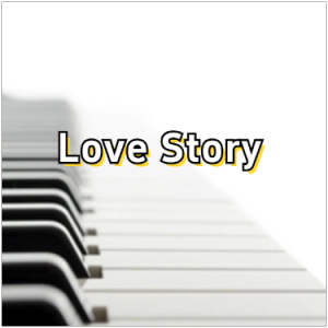 Love Story-钢琴谱