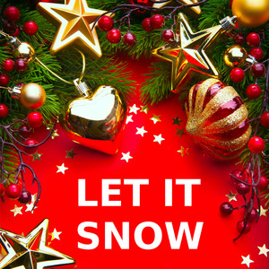 Let It Snow!Let It Snow!Let It Snow!钢琴简谱 数字双手