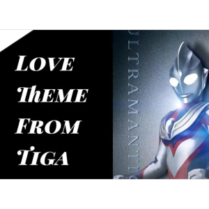 LOVE Theme from TIGA钢琴简谱 数字双手