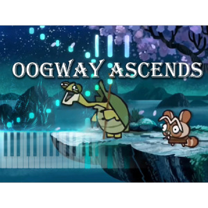 Oogway Ascends钢琴简谱 数字双手