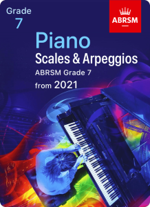 ABRSM Grade7 Piano Scales & Arpeggios from2021（2021年 英皇7级音阶练习）钢琴谱