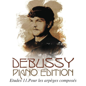 德彪西 12首练习曲, L.136 No.11.Pour les arpèges composés《为复调琶音而创作》原版带指法-钢琴谱
