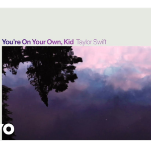 泰勒斯威夫特《You're On Your Own, Kid》钢琴还原独奏版~星之钢琴~-钢琴谱