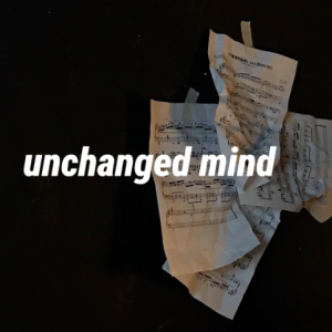 unchanged mind钢琴简谱 数字双手