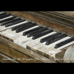 E大调第二十六号钢琴奏鸣曲 No.26, Op.81a钢琴简谱 数字双手