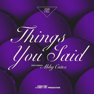 Things You Said （四手联弹）-Cody Fry/Abby Cates-钢琴谱