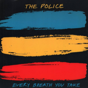 Every Breath You Take - The Police【我只愿梦是你的一张脸】-钢琴谱