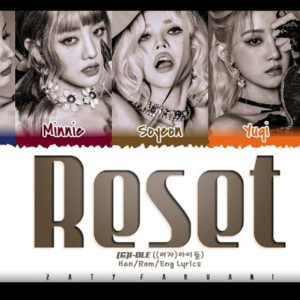 【(G)I-DLE】《Reset》钢琴还原独奏版~星之钢琴~-钢琴谱