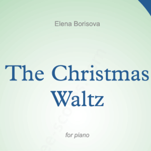 The Christmas Waltz-钢琴谱