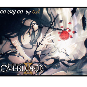 【不死者之王】第二季OP《Go Cry Go》钢琴华丽独奏版~星之钢琴~-钢琴谱