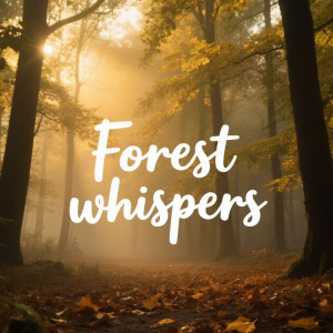 Forest Whispers钢琴简谱 数字双手
