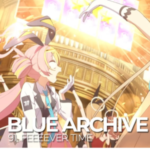 【蔚蓝档案】《FEEEEVER TIME》钢琴还原独奏版~星之钢琴~-钢琴谱