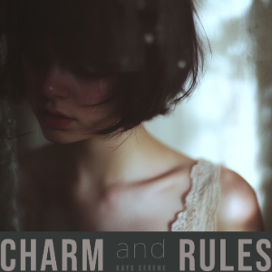 好听到爆《Charm and Rules》-时空储蓄罐-钢琴谱