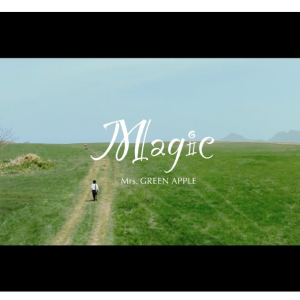 【Mrs. GREEN APPLE】《Magic》钢琴还原独奏版~星之钢琴~-钢琴谱