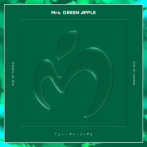 ニュー・マイ・ノーマル (我的新标准)Mrs. GREEN APPLE-钢琴谱