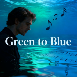 Green To Blue 无调号 简单练习版-钢琴谱