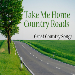 Take Me Home, Country Roads钢琴简谱 数字双手 约翰·丹佛