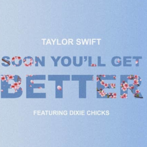 《Soon You'll Get Better》-Taylor Swift-钢琴演奏谱-钢琴谱