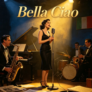 【爵士】Bella Ciao 啊 朋友再见-钢琴谱