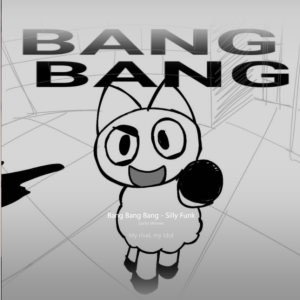 Bang Bang Bang - Silly Funk高还原独奏版（全网首发）-钢琴谱