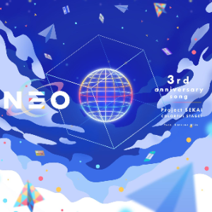 【世界计划 多彩舞台】3周年纪念曲『NEO』-钢琴谱