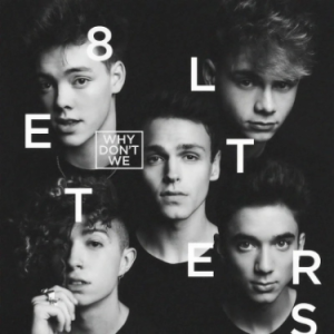 Why Dont We-钢琴谱