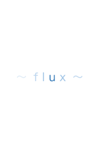 Flux